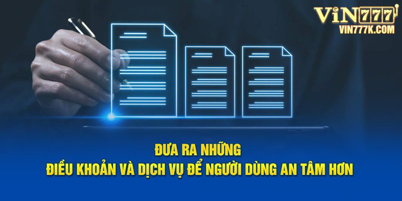 Đưa ra những nội quy để người dùng an tâm hơn