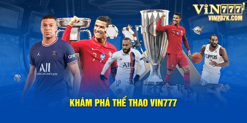 Khám phá thể thao Vin777